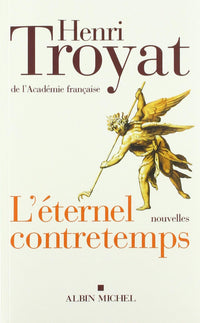 L'éternel contretemps