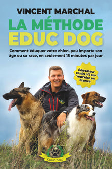 La méthode EDUC DOG