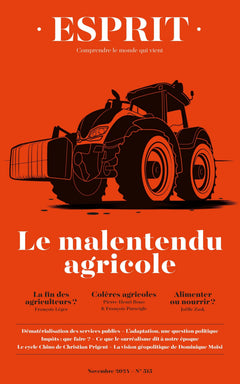 Esprit - Le malentendu agricole: Novembre 2024