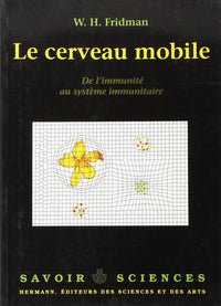 Le cerveau mobile
