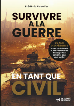 Survivre à la guerre en tant que civil