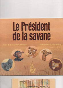 Le Président de la savane