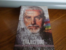 Trajectoire: D'une vie à l'autre