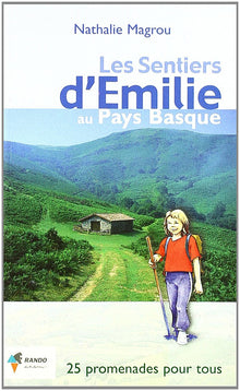 Les sentiers d'Emilie au Pays Basque