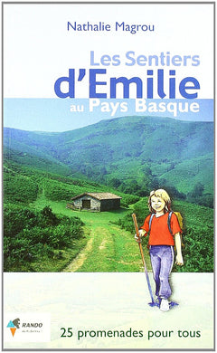 Les sentiers d'Emilie au Pays Basque