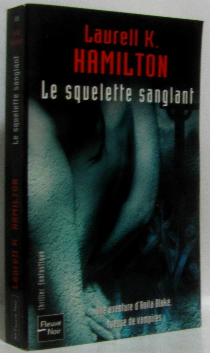 Anita Blake, Le squelette sanglant + Mortelle séduction