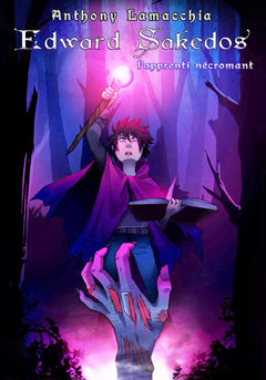 Edward Sakedos l'apprenti nécromant