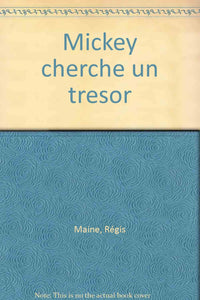 Mickey cherche un trésor