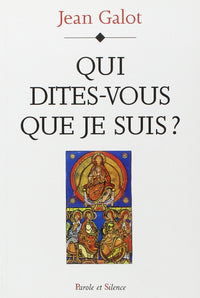 Qui dites-vous que je suis