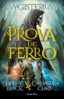 La Prova De Ferro