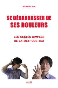 Se débarrasser de ses douleurs