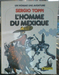 L'Homme du Mexique (Un Homme, une aventure)