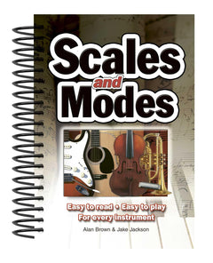 Scales & Modes: Easy to Read, Easy to Play, for Every Instrument