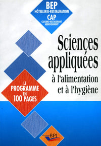Les sciences appliquées à l'alimentation et à l'hygiène