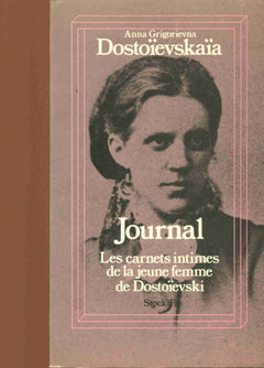 Journal - Les carnets intimes de la femme de Dostoïevski