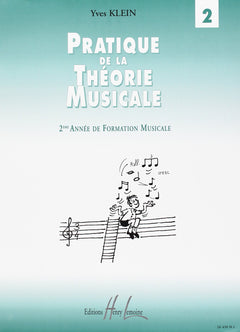 PRATIQUE DE LA THEORIE MUSICALE VOL.2