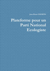 Plateforme pour un Parti National Ecologiste
