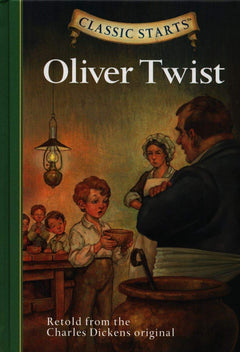 Oliver Twist: Retold from the Charles Dickens Original