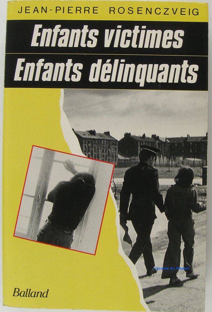 Enfants victimes, enfants delinquants
