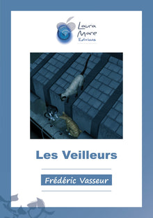 Les Veilleurs