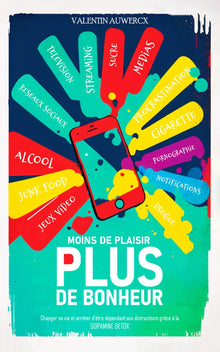 Moins de plaisir, Plus de bonheur
