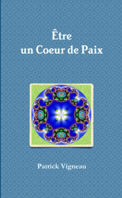 Etre Porteur de Paix