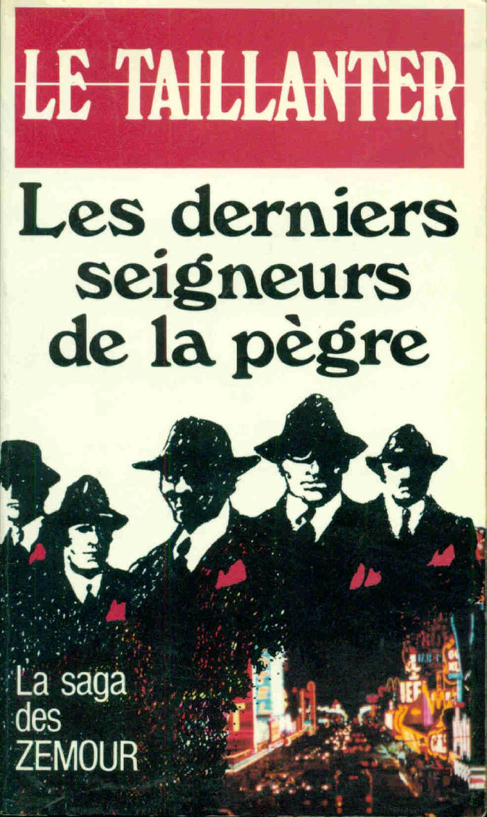 Derniers seigneurs-pegre