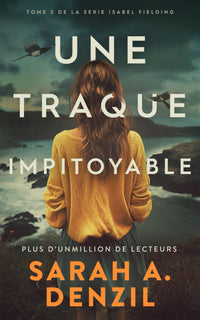 Une traque impitoyable