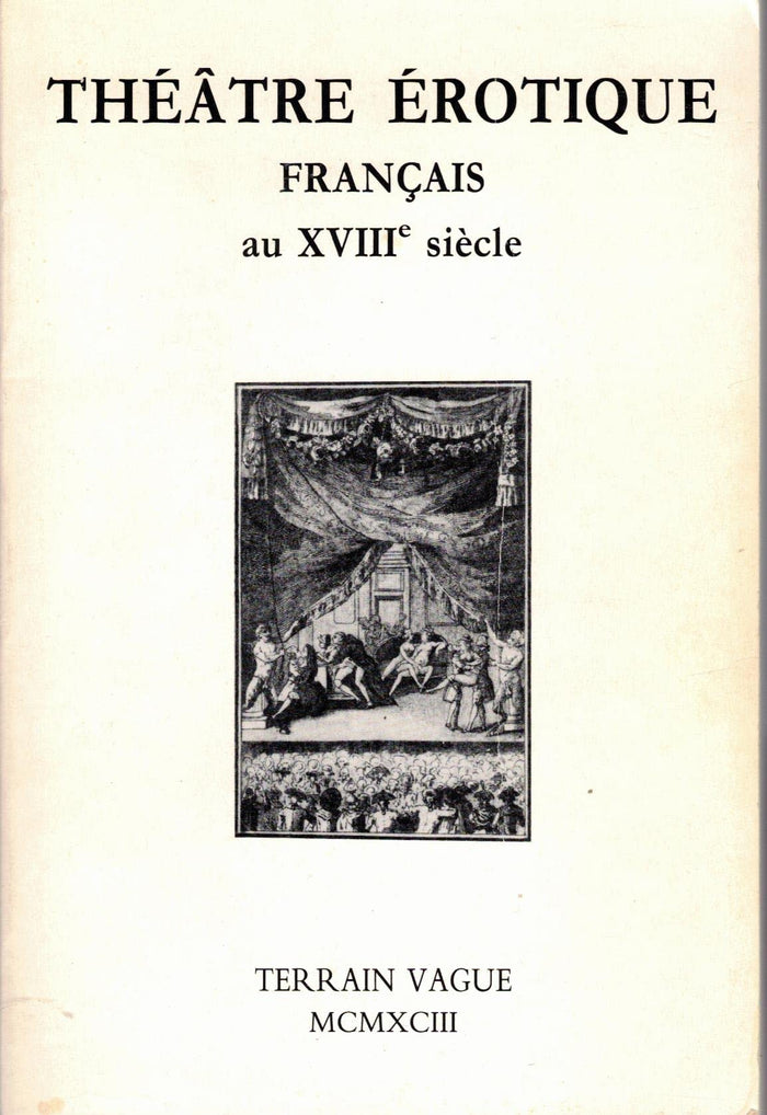 Théâtre érotique français au XVIIIe siècle