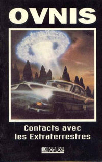 Ovnis, Contacts avec les Extraterrestres