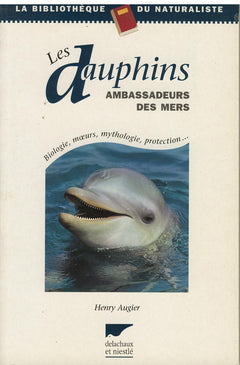 Les dauphins ambassadeurs des mers