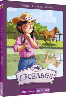 Esther et Colin - Tome 1 - L'échange