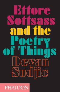 Sottsass & the Poetry of Things