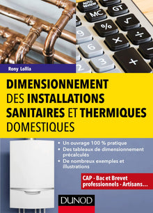 Dimensionnement des installations sanitaires et thermiques domestiques