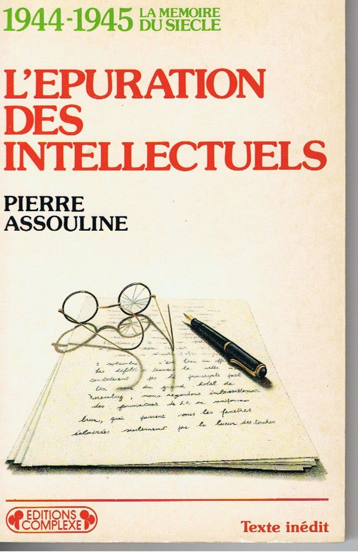 L'Épuration des intellectuels: 1944-1945