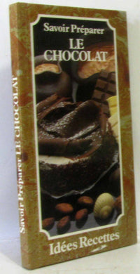 Savoir préparer le chocolat