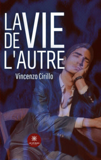 La vie de l'autre