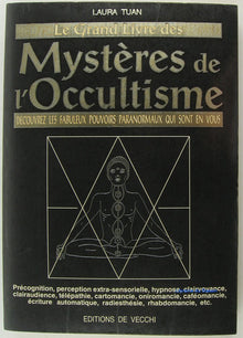 Le grand livre des mystères de l'occultisme