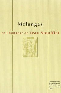 Mélanges en l'honneur de Jean Stoufflet