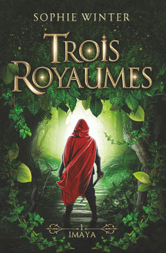 Trois Royaumes - Livre 1 - Imaya