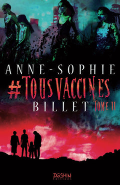 #TOUSVACCINÉS T.2