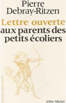 Lettre ouverte aux parents des petits ecoliers