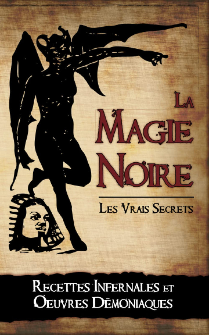 La Magie Noire