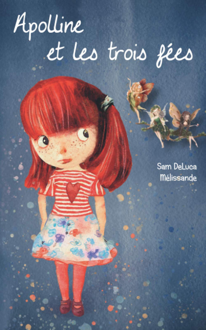 Apolline et les trois fées