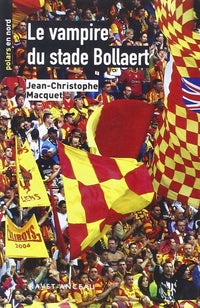 Le vampire du stade bollaert