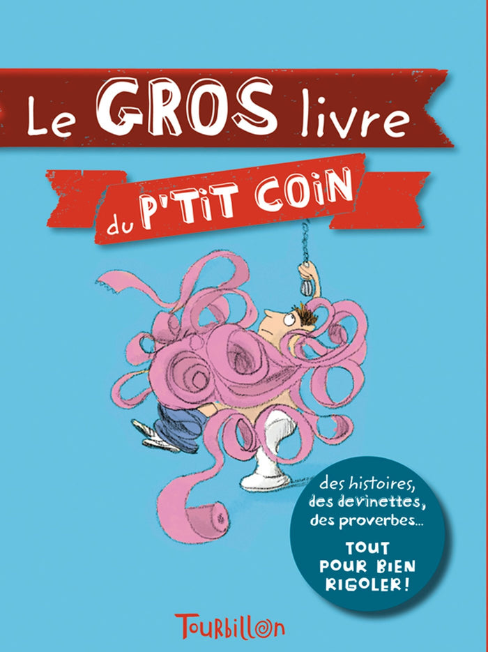 Le gros livre du p'tit coin