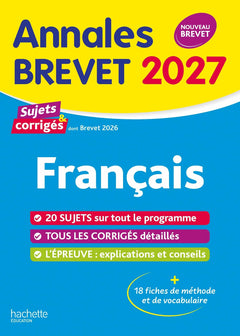 Annales Brevet 2027 - Français 3e - sujets et corrigés