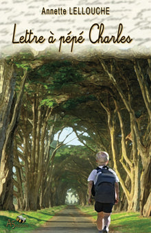 Lettre à Pépé Charles
