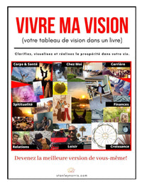 Vivre ma vision