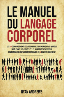 Le Manuel Du Langage Corporel